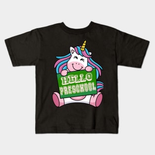 Funny Back to school Unicorn Hello Preschool T shirt Kids T-Shirt